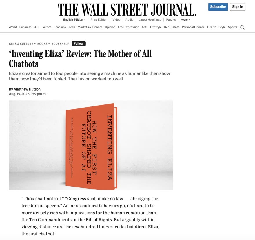 The Wall Street Journal review, headlined &lsquo;Inventing Eliza&rsquo; Review: The Mother of All Chatbots